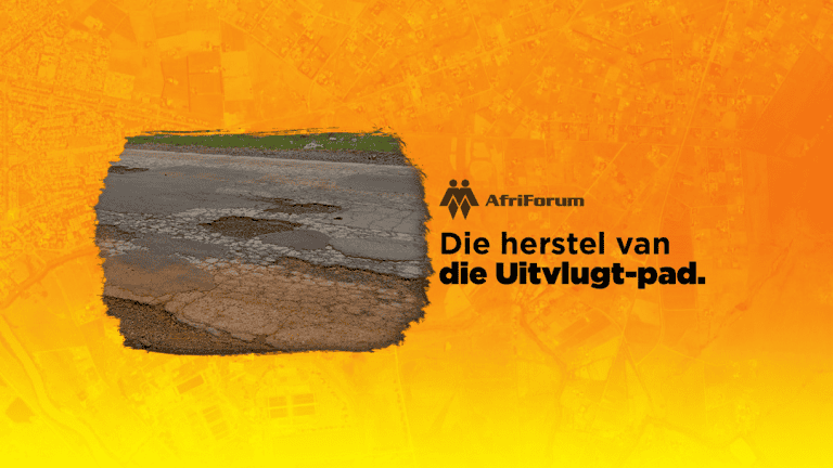 Help AfriForum se Midvaal-tak om die regering verantwoordelik te hou vir die herstel van die Uitvlugt-pad.