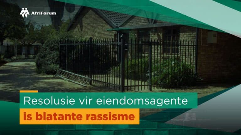 Raad vir Eiendomsagente se voorgestelde resolusie is blatante rassisme